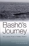 Bashō's Journey: The Literary Prose of Matsuo Bashō