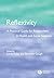 Reflexivity: A Practical Gu...