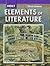 Elements of Literature: Student Edition Grade 9 Third Course 2007