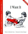 I Want It (Children’s Problem Solving Series)