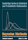 Bayesian Methods: An Analysis for Statisticians and Interdisciplinary Researchers (Cambridge Series in Statistical and Probabilistic Mathematics, Series Number 5) (Volume 0)