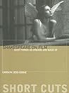 Shakespeare on Film: Such Things as Dreams Are Made of