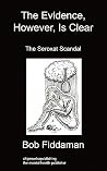 The Evidence, However, Is Clear: The Seroxat Scandal The Evidence, However, Is Clear: The Seroxat Scandal
