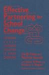 Effective Partnering for School Change: Improving Early Childhood Education in Urban Classrooms