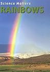 Rainbows (Science Matters)