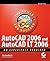AutoCAD 2006 and AutoCAD LT...