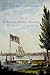 A Russian Paints America: The Travels of Pavel P. Svin'in, 1811-1813