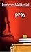 Prey (Turtleback School & Library Binding Edition)
