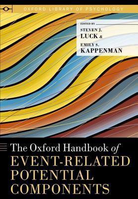 The Oxford Handbook of Event-Related Potential Components (Oxford Library of Psychology)