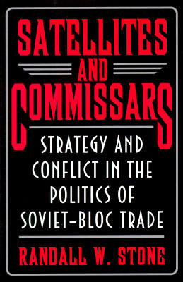 Satellites and Commissars (Hardcover)