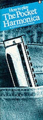 HOW TO PLAY THE POCKET HARMONICA (Paperback)