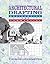Architectural Drafting: Residential and Commercial