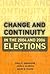Change and Continuity In the 2004 and 2006 Elections