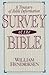 Survey of the Bible: A Treasury of Bible Information
