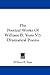 The Poetical Works Of William B. Yeats V2: Dramatical Poems