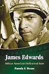 James Edwards: African American Hollywood Icon (Paperback) James Edwards: African American Hollywood Icon (Paperback)