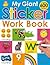 My Giant Sticker Work Book (w/o CD)