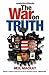 The War on Truth by Neil Mackay