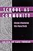 School As Community: From Promise to Practice (Suny Series in Educational Leadership)
