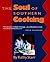 The Soul of Southern Cooking (Muscadine Books Series)