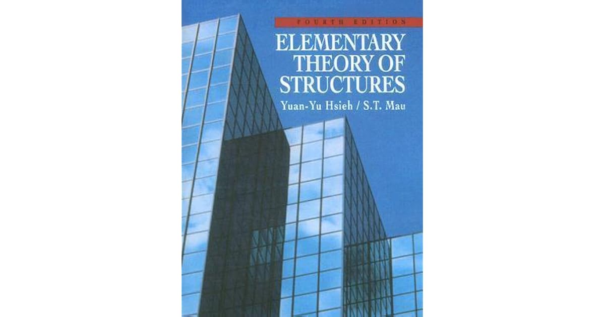 Elementary Theory Of Structures Yuan Yu Hsieh Pdf