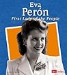 Eva Peron: First Lady of the People (Fact Finders)