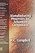 Manufacturing Processes for Advanced Composites by Flake C. Campbell Jr.