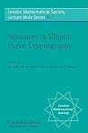 Advances in Elliptic Curve Cryptography (London Mathematical Society Lecture Note Series, Series Number 317) Advances in Elliptic Curve Cryptography (London Mathematical Society Lecture Note Series, Series Number 317)
