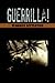 Guerrilla! by Warren Littleton