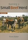 Running a Small Beef Herd (Plant Science / Horticulture)
