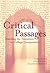 Critical Passages: Teaching...