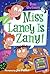 Miss Laney Is Zany! (My Wei...