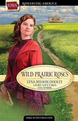 Wild Prairie Roses (Paperback)