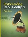 Understanding Real Analysis Understanding Real Analysis
