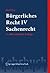 Bürgerliches Recht IV. Sachenrecht (Springers Kurzlehrbücher der Rechtswissenschaft) (German Edition)
