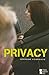 Privacy (Opposing Viewpoints)