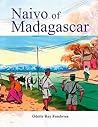 Naivo of Madagascar