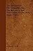 The History Of The Crusades, For The Recovery And Possession Of The Holy Land - Vol I.