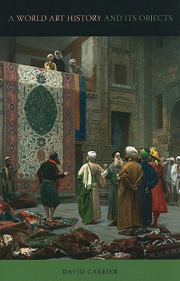 A World Art History and Its Objects (Paperback)