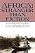 Africa: Stranger Than Fiction: Memoirs of a Humanitarian Aid Worker