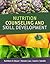 Nutrition Counseling and Education Skill Development by Kathleen D. Bauer