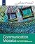 Communication Mosaics: An Introduction to the Field of Communication