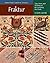 Fraktur: Tips, Tools, and Techniques for Learning the Craft (Heritage Crafts Today)