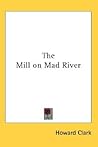 The Mill on Mad River