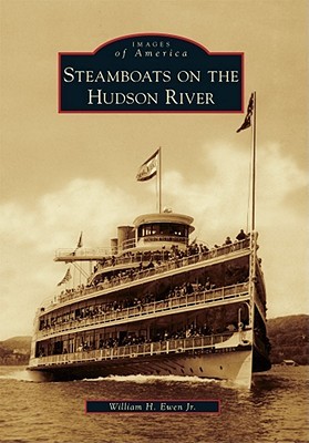 Steamboats on the Hudson River (Images of America: New York)