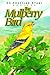 The Mulberry Bird by Anne Braff Brodzinsky The Mulberry Bird by Anne Braff Brodzinsky