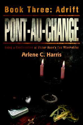 Pont-au-change: Adrift (Paperback)