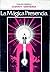 La Magica Presencia (Spanish Edition)