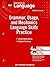 Elements of Language, Grade 8 Grammar, Usage, and Mechanics Language Skills Practice: Holt Elements of Language Second Course (Eolang 2009)