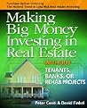 Making Big Money Investing in Real Estate: Without Tenants, Banks, or Rehab Projects